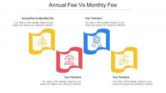 Annual Fee Vs Monthly Fee Ppt Powerpoint Presentation Icon Cpb