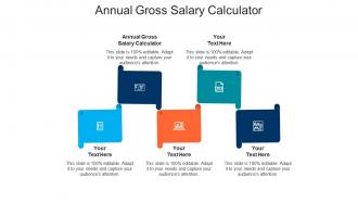 Annual gross salary calculator ppt powerpoint presentation styles deck cpb