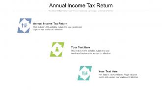 Annual income tax return ppt powerpoint presentation outline microsoft cpb