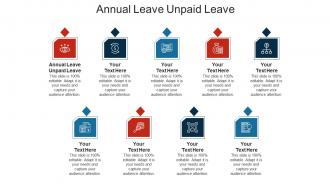 Annual leave unpaid leave ppt powerpoint presentation infographic template samples cpb