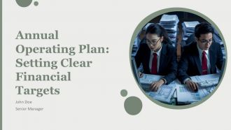 Annual Operating Plan Setting Clear Financial Targgets PPT Presentation AT