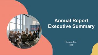 Annual Report Executive Summary PPT Graphics AT Annual Report Executive Summary PPT Graphics AT