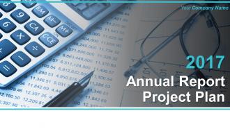 Annual report project plan powerpoint presentation slides