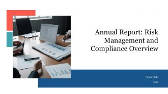 Annual Report Risk Management And Compliance Overview PPT Structure AT