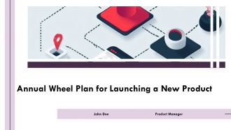 Annual Wheel Plan For Launching A New Product PPT Template AT