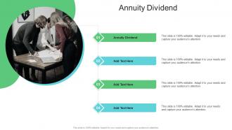 Annuity Dividend In Powerpoint And Google Slides Cpb