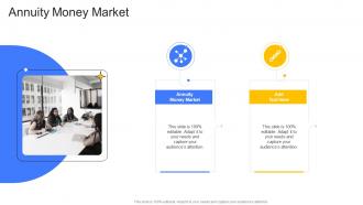 Annuity Money Market In Powerpoint And Google Slides Cpb