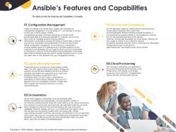 Ansibles Features And Capabilities Configuration Management Ppt Powerpoint Samples
