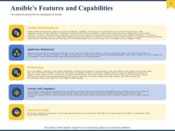 Ansibles features and capabilities ppt powerpoint presentation outline good