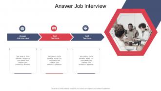 Answer Job Interview In Powerpoint And Google Slides Cpb