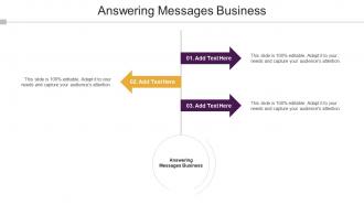 Answering Messages Business Ppt Powerpoint Presentation Model Example Cpb