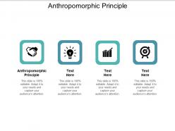 Anthropomorphic principle ppt powerpoint presentation infographics layout ideas cpb