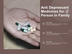 Anti Depressant Medicines For Person In Family
