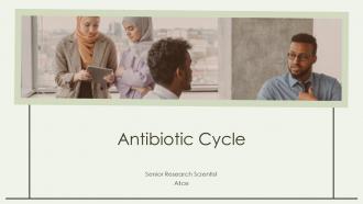 Antibiotic Cycle PPT Designs ACP