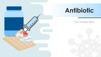 Antibiotic Powerpoint Ppt Template Bundles