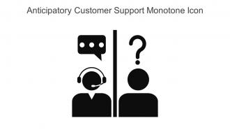 Anticipatory Customer Support Monotone Icon In Powerpoint Pptx Png And Editable Eps Format