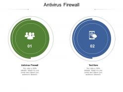 Antivirus firewall ppt powerpoint presentation outline icon cpb