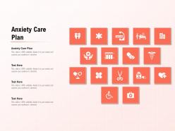 Anxiety care plan ppt powerpoint presentation summary format ideas