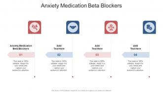 Anxiety Medication Beta Blockers In Powerpoint And Google Slides Cpb