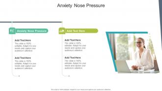 Anxiety Nose Pressure In Powerpoint And Google Slides Cpb