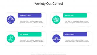 Anxiety Out Control In Powerpoint And Google Slides Cpb
