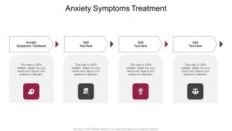Anxiety Symptoms Treatment In Powerpoint And Google Slides Cpb