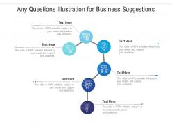 Any questions illustration for business suggestions infographic template