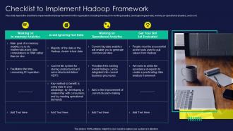 Apache Hadoop Checklist To Implement Hadoop Framework Ppt Designs
