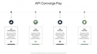 Api Converge Pay In Powerpoint And Google Slides Cpb