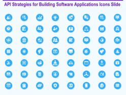 Api strategies for building software applications icons slide ppt backgrounds