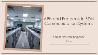 Apis And Protocols In SDN Communication Systems PPT Designs AT