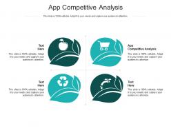 App competitive analysis ppt powerpoint presentation model information cpb
