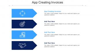 App Creating Invoices Ppt Powerpoint Presentation Outline Good Cpb