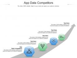 App data competitors ppt powerpoint presentation ideas show cpb