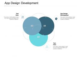 App design development ppt powerpoint presentation slides ideas cpb
