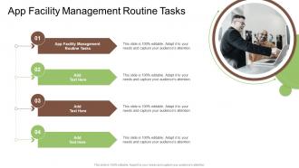 App Facility Management Routine Tasks In Powerpoint And Google Slides Cpb
