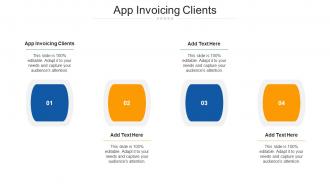 App Invoicing Clients Ppt Powerpoint Presentation Pictures Example File Cpb