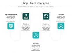 App user experience ppt powerpoint presentation infographics objects cpb App user experience ppt powerpoint presentation infographics objects cpb