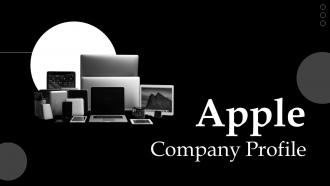 Apple Company Profile Powerpoint Presentation Slides CP CD