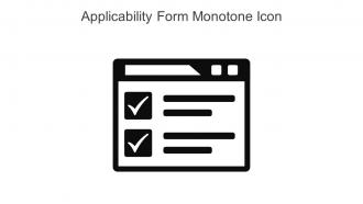 Applicability Form Monotone Icon In Powerpoint Pptx Png And Editable Eps Format