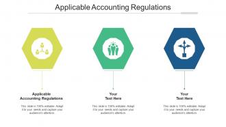 Applicable Accounting Regulations Ppt Powerpoint Presentation Infographic Template Ideas Cpb