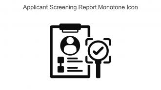 Applicant Screening Report Monotone Icon In Powerpoint Pptx Png And Editable Eps Format