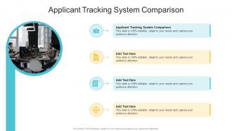 Applicant Tracking System Comparison In Powerpoint And Google Slides Cpb