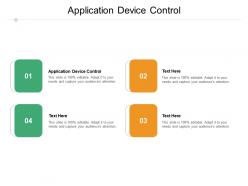 Application device control ppt powerpoint presentation model icon cpb