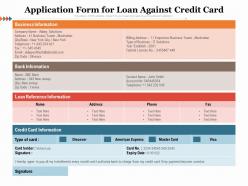 Application form for loan against credit card