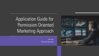 Application Guide For Permission Oriented Marketing Approach PPT Template ST AI