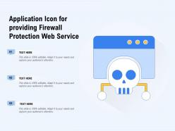 Application icon for providing firewall protection web service