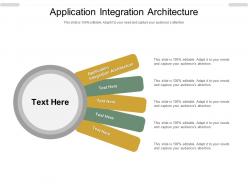 Application integration architecture ppt powerpoint presentation summary skills cpb