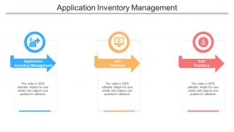 Application Inventory Management Ppt Powerpoint Presentation Slides Show Cpb