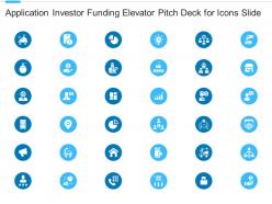Application investor funding elevator pitch deck for icons slide ppt sample